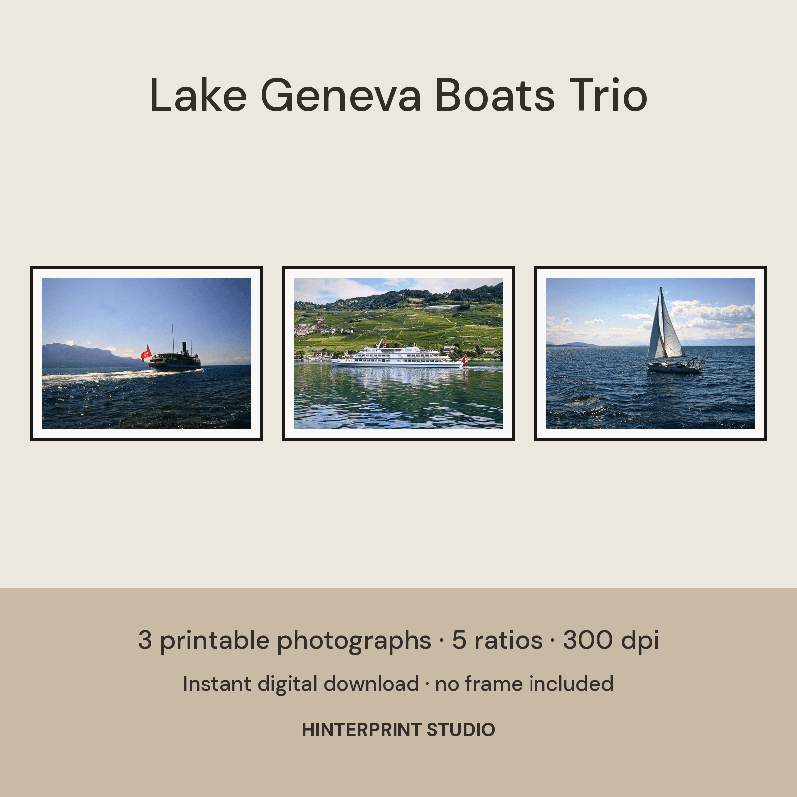 Three framed photographs from Lake Geneva: a paddle steamer flying a Swiss flag, a white ferry below green vineyard terraces, and a sailboat on deep blue water.