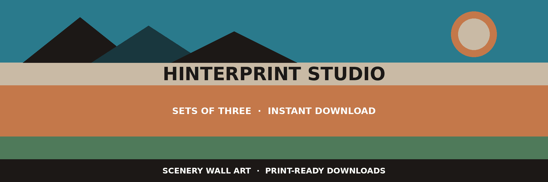 HinterPrint Studio cover. Stylized mountains and a sun on teal, the name HinterPrint Studio, the line Sets of three, instant download, and a footer reading Scenery wall art, print-ready downloads.